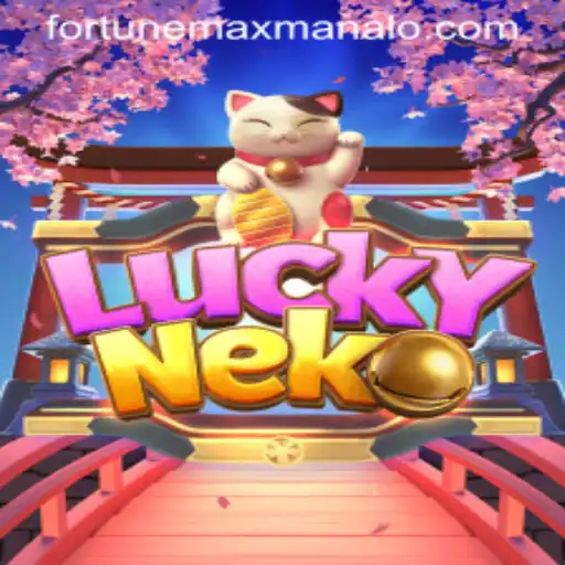 Exploring the World of LuckyNeko and Unraveling the Secrets of Fortune Max