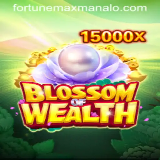 Exploring the Fascinating World of BlossomofWealth: Unleash Your Fortune Max