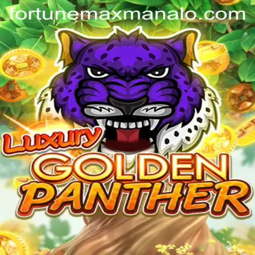 Exploring the LUXURYGOLDENPANTHER Game: A Journey Through Fortune Max