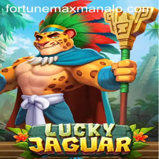 Exploring the Exciting World of LuckyJaguar: A Deep Dive into Fortune Max