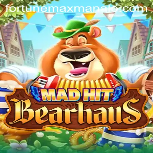 MadHitBearhaus: A Thrilling Adventure Through Fortune Max