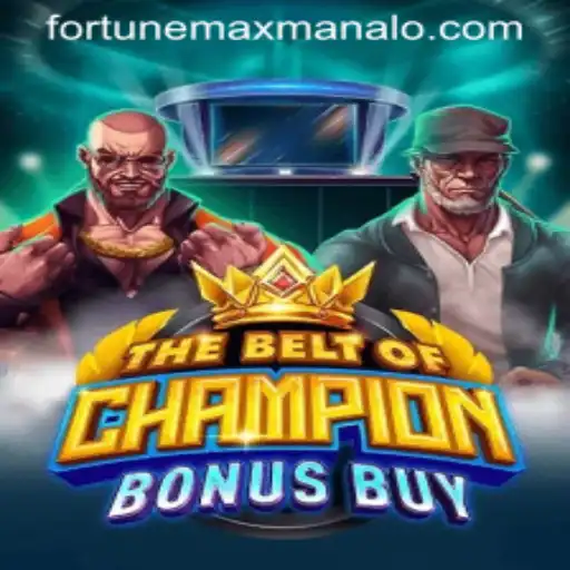 Exploring 'TheBeltOfChampionBonusBuy': A Journey into Fortune Max
